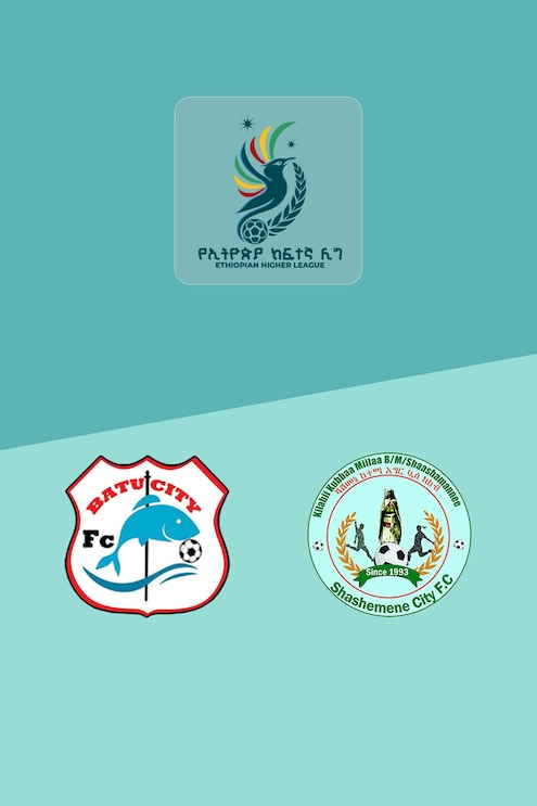 Batu Ketema x Shashemene Ketema | Ethiopian Higher League 2025 | Jogo completo