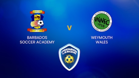 Barbados Soccer Academy v Weymouth Wales | BFA Premier League | Full Match Replay