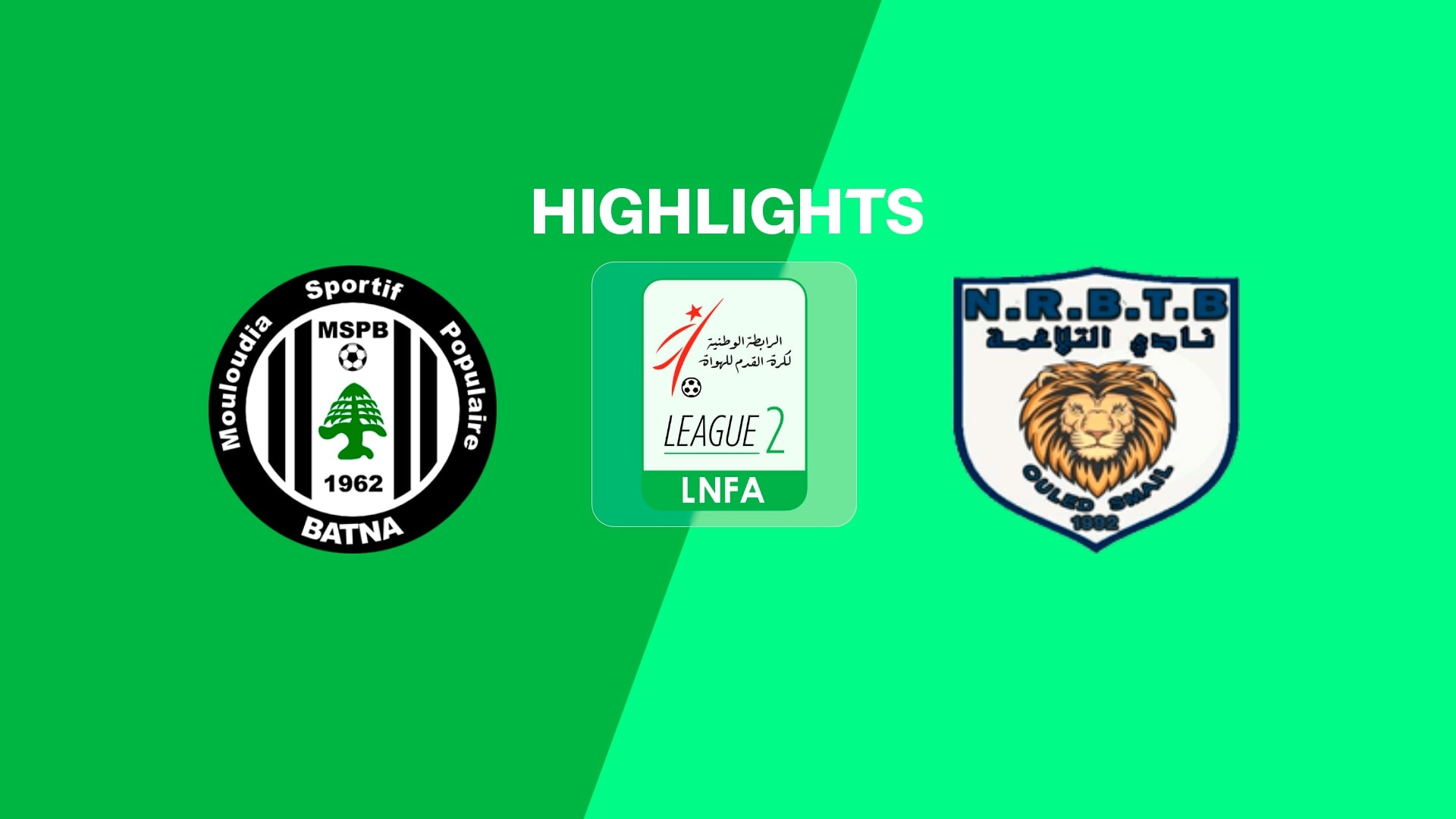 MSP Batna v NRB Teleghma | Ligue 2 2025/26 | Highlights