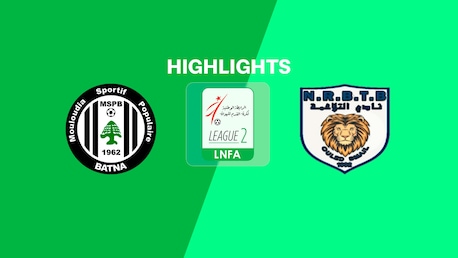 MSP Batna v NRB Teleghma | Ligue 2 2025/26 | Highlights