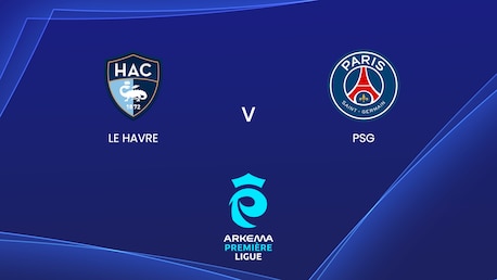 Le Havre - PSG | Arkema Première Ligue 2024/25 | Match completo