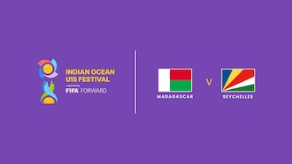 Madagascar v Seychelles | FIFA Forward | Indian Ocean Festival U15 2024 | Boys | Full Match Replay