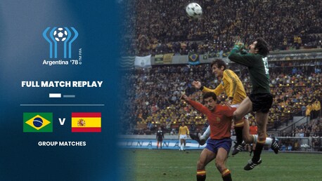 Brazil v Spain | Group 3 | 1978 FIFA World Cup Argentina™ | Full Match Replay