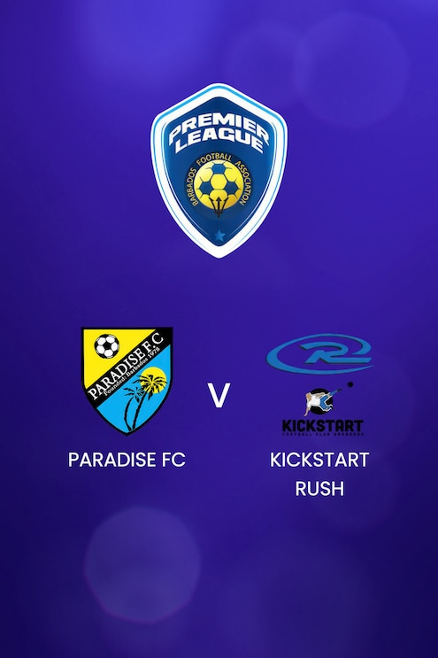 Paradise FC vs Kickstart Rush | BFA Premier League 2025 | Partido completo