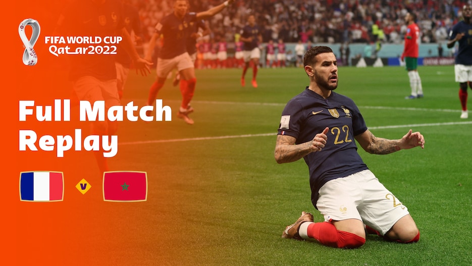 France - Maroc | Demi-finales | Coupe du Monde de la FIFA, Qatar 2022™ | Replay