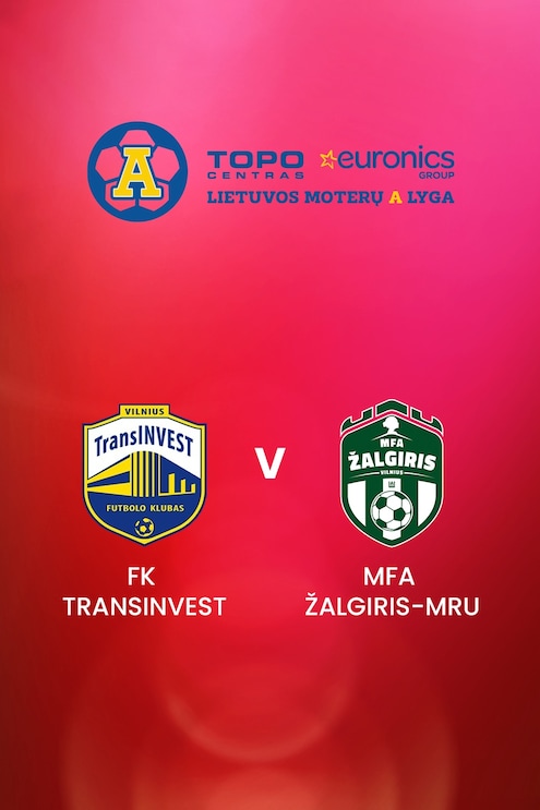 FK TransINVEST v MFA Žalgiris-MRU | TOPO centras euronics moterų A lyga	 | Full Match Replay