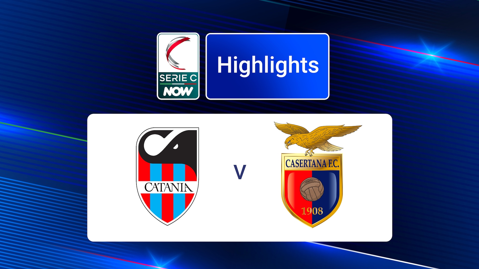 Catania v Casertana | Serie C NOW | Highlights