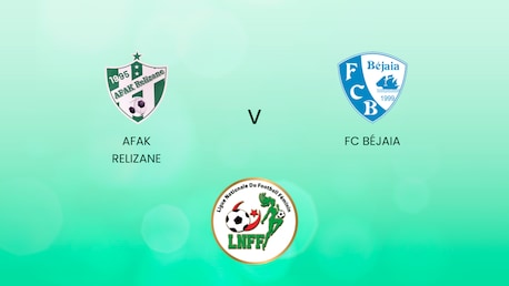 AFAK Relizane - FC Béjaia | Championnat National D1 2024/25 | Algeria | Match completo