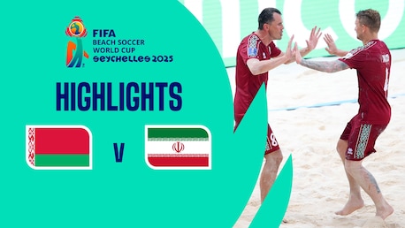 Belarus - RI Iran | Quarts de finale | Coupe du Monde de Beach Soccer de la FIFA, Seychelles 2025™ | Résumé vidéo