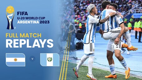 Argentina v Guatemala | Group A | FIFA U-20 World Cup Argentina 2023™ | Full Match Replay