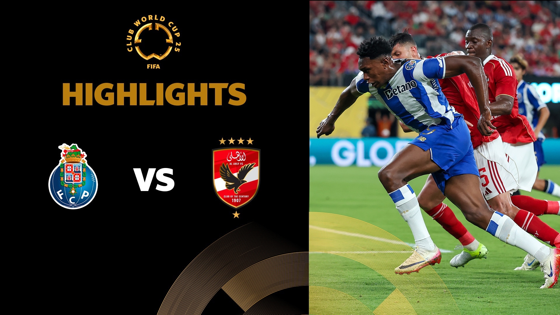 FC Porto vs Al Ahly FC | Grupo A | Mundial de Clubes FIFA 2025™ | Highlights
