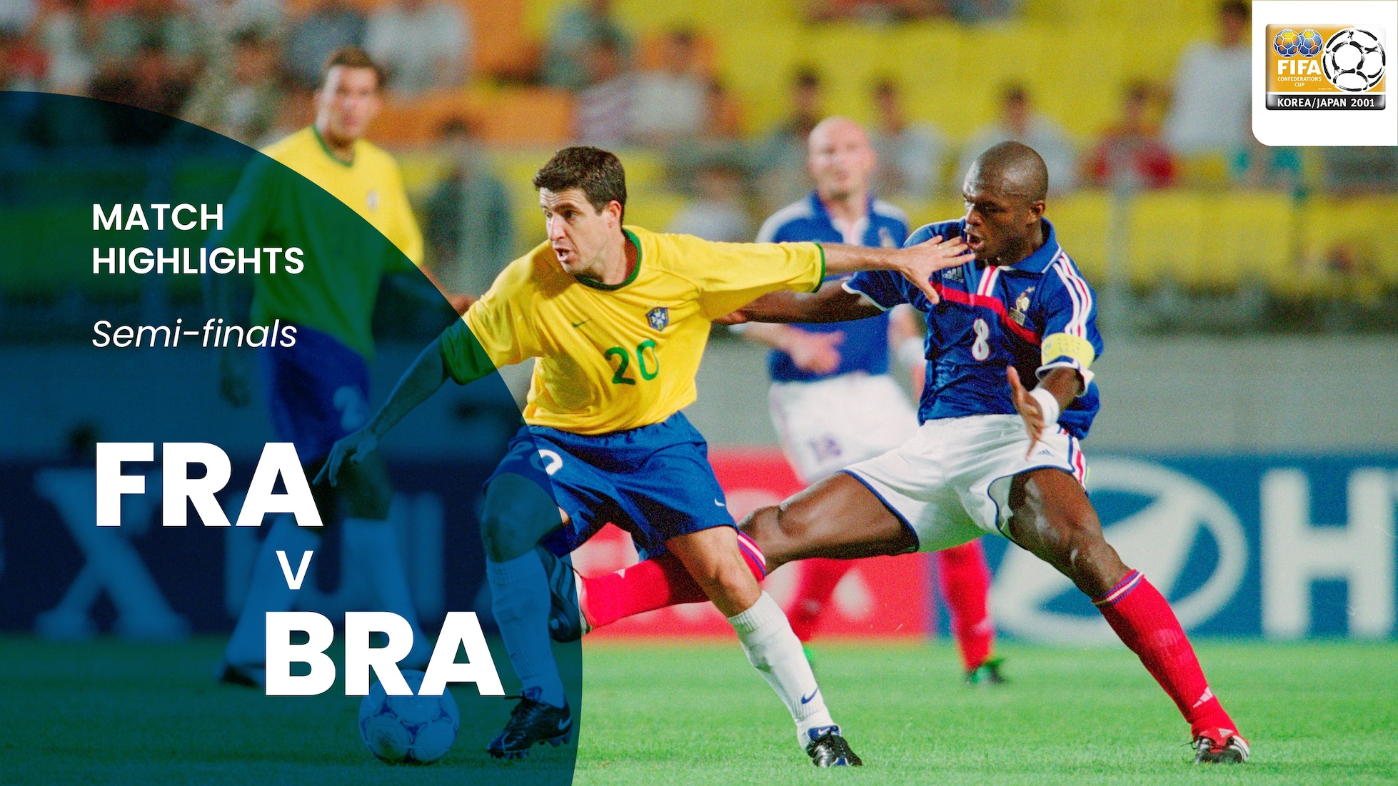 France v Brésil | Demi-finales | FIFA Confederations Cup Corée/Japon 2001™ | Résumé vidéo