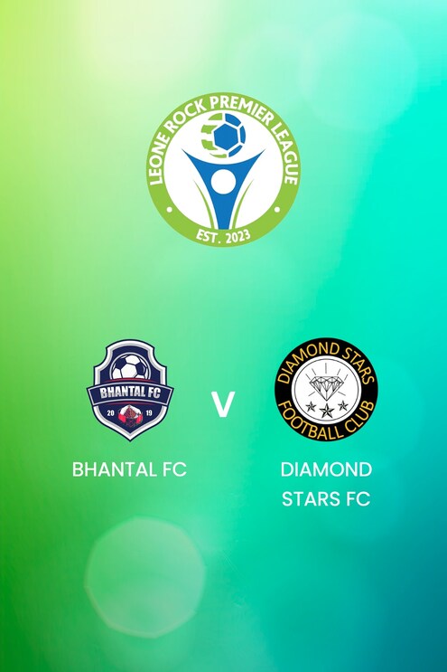Bhantal FC v Diamond Stars FC | Leone Rock Premier League | Full Match Replay
