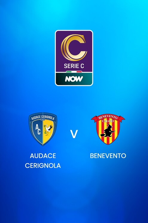 Audace Cerignola - Benevento | Serie C | Match complet