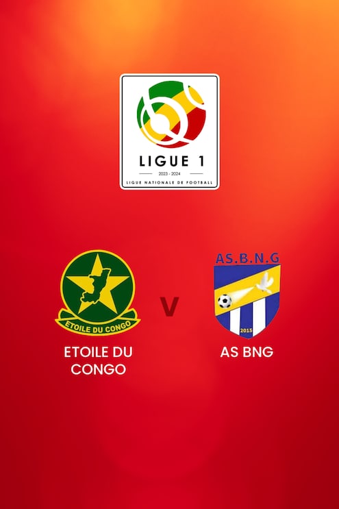 Etoile du Congo v AS BNG | Championnat National Direct Ligue 1 | Congo | Partido completo