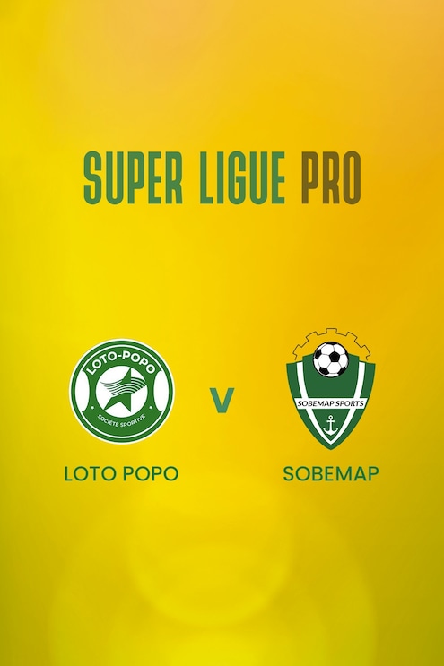 Loto Popo x Sobemap | Super Ligue Pro | Benin | Jogo completo