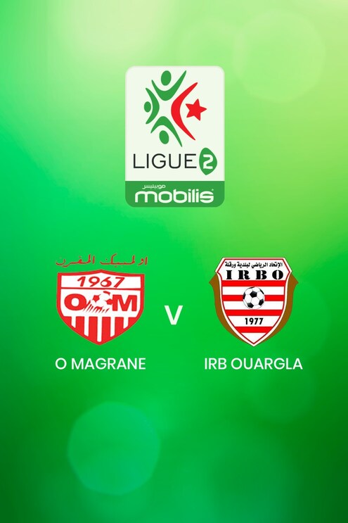 O Magrane - IRB Ouargla | Ligue 2 2024/25 | Algerien | Spiel in voller Länge