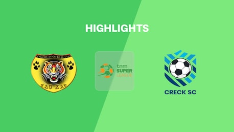Mighty Tigers FC v Creck Sporting FC | TNM Super League 2025 | Highlights