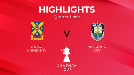 Universidade de Otago x Auckland City FC | Quartas de final | Chatham Cup | Melhores momentos