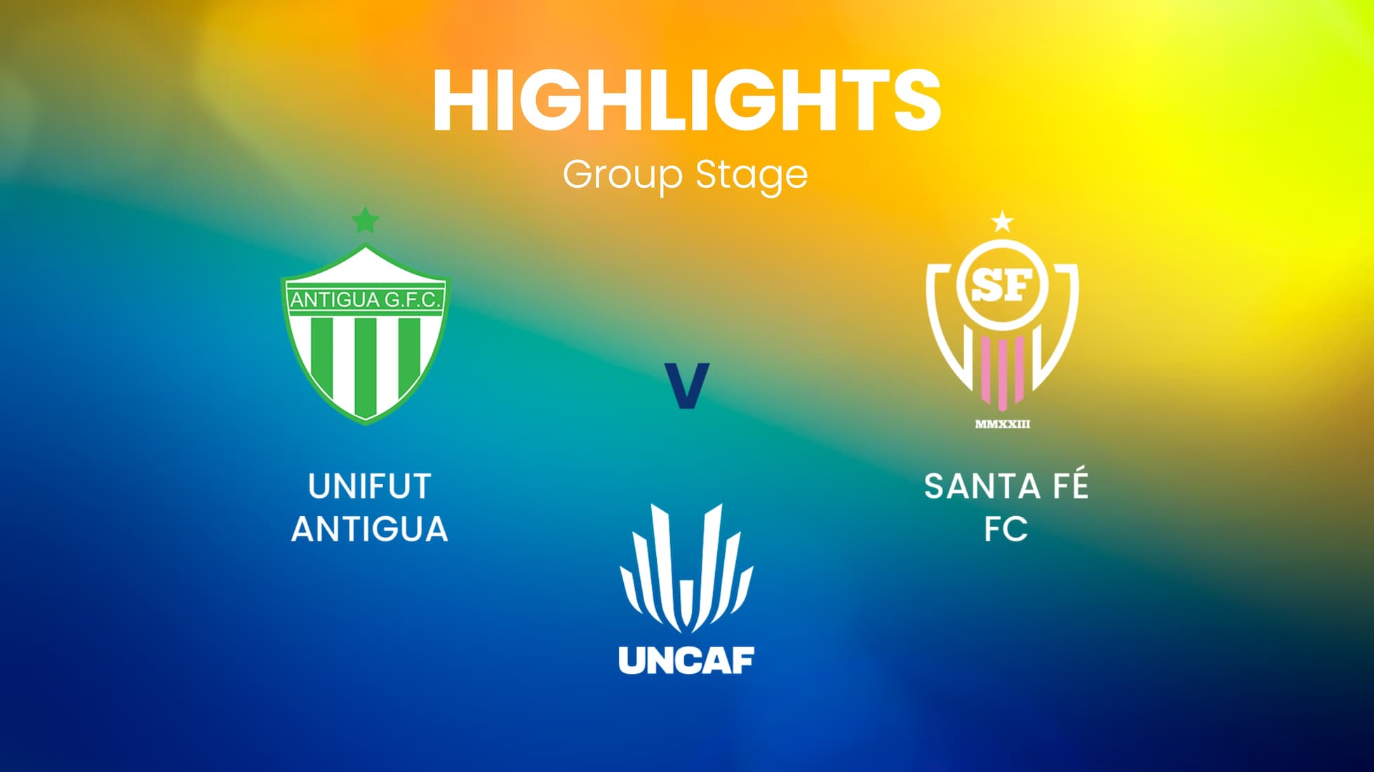 Unifut Antigua v Santa Fe FC | Copa Interclubes Femenina UNCAF 2024 | Highlights