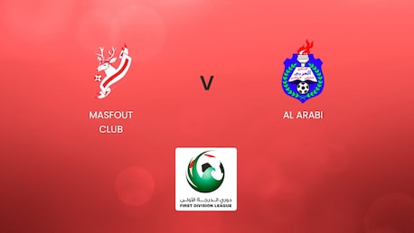 Masfout Club - Al Arabi | UAE First Division League | Match completo