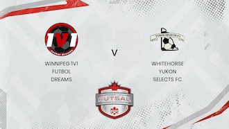 Winnipeg 1V1 Futbol Dreams - Whitehorse Yukon Selects FC
