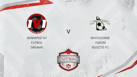 Winnipeg 1V1 Futbol Dreams x Whitehorse Yukon Selects FC | Campeonato Canadense de Futsal Feminino 2025 | Jogo completo