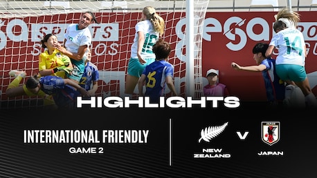 New Zealand v Japan | Game 2 | Women International Friendly | Highlights