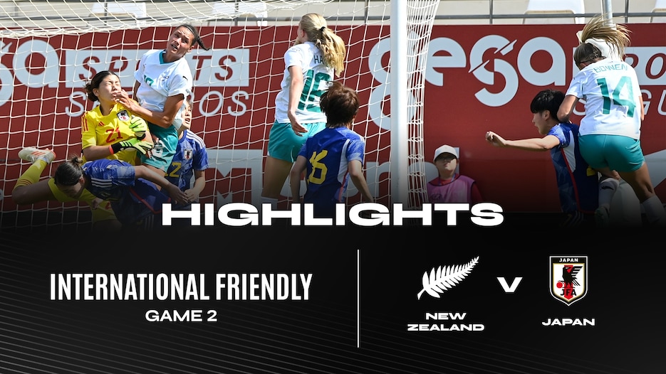 Nouvelle-Zélande - Japon | Match 2 | Match amical international féminin | Résumé vidéo