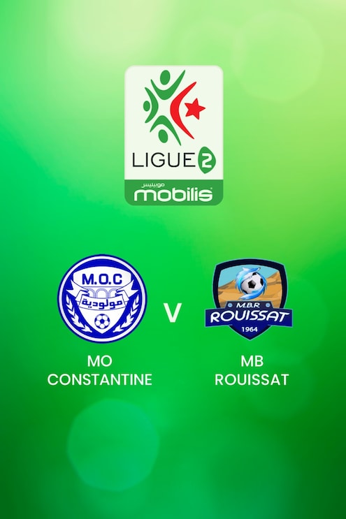 MO Constantine - MB Rouissat | Ligue 2 2024/2025 | Algerien | Spiel in voller Länge