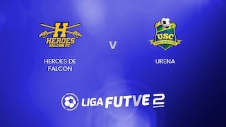 Heroes de Falcon  - Ureña | Liga FUTVE 2 | Venezuela | Spiel in voller Länge