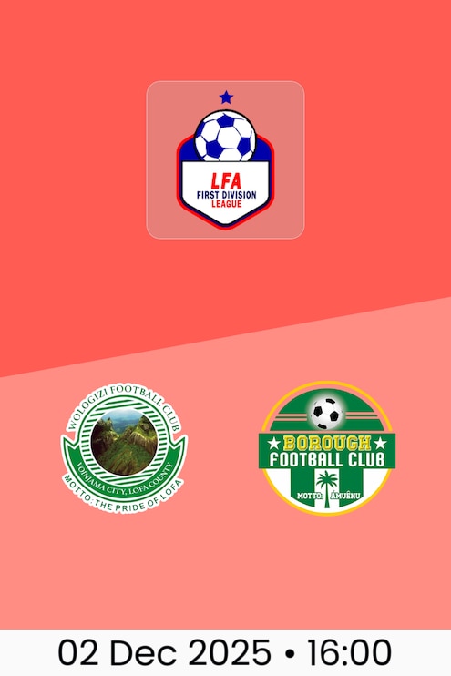 Wologisi FC v Borough FC | LFA First Division League 2025/26