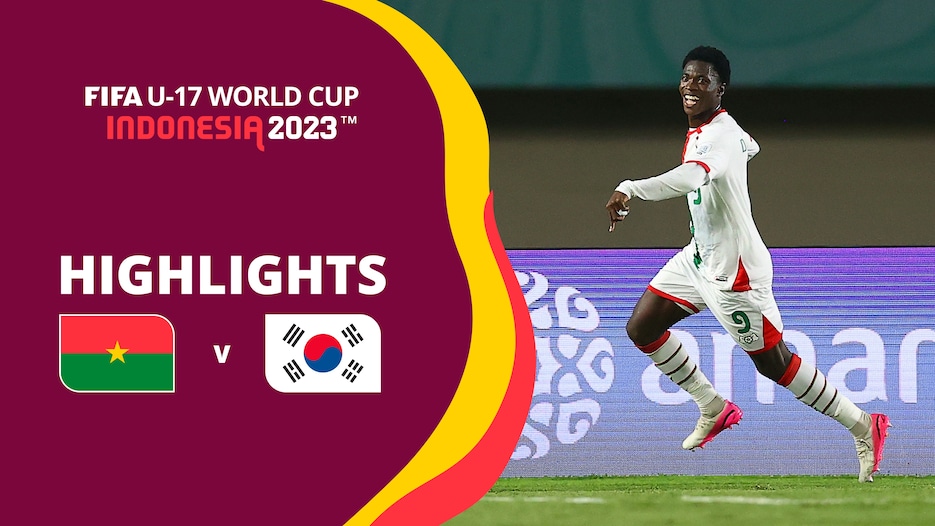Burkina Faso v Korea Republic | Group E | FIFA U-17 World Cup Indonesia 2023™ | Highlights