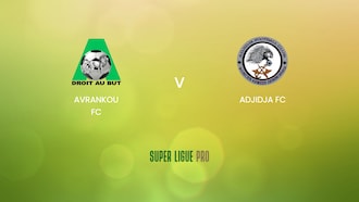 Avrankou FC v Adjidja FC