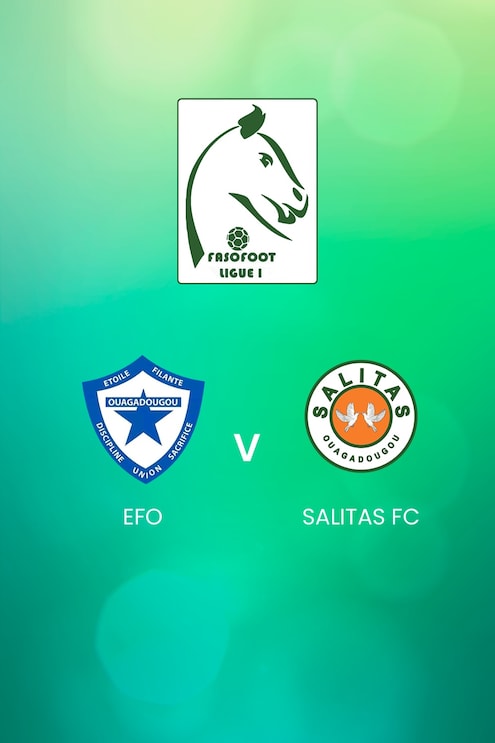 EFO - Salitas FC | Ligue 1 | Burkina Faso | Match completo