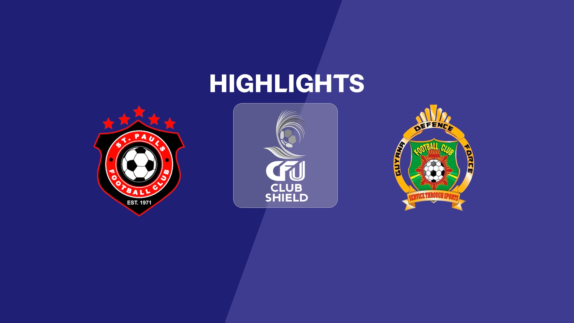St. Pauls United x Guyana Defence Force FC | Grupo B | 2025 CFU Club Shield | Melhores momentos