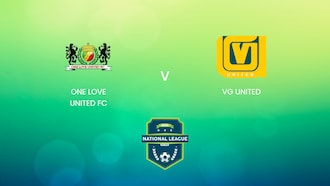 One Love United FC vs VG United