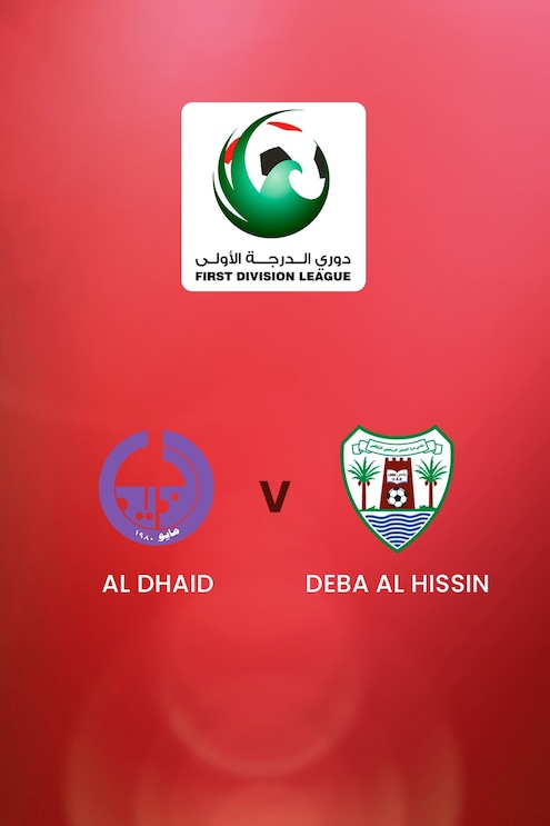 Al Dhaid - Deba Al Hissin | First Division League | Match complet