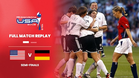 EE. UU. vs Alemania | Semifinales | Copa Mundial del Fútbol Femenino de la FIFA EE. UU. 2003™ | Partido Completo