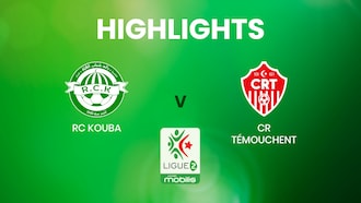 RC Kouba v CR Témouchent | Ligue 2 | Algeria | Highlights