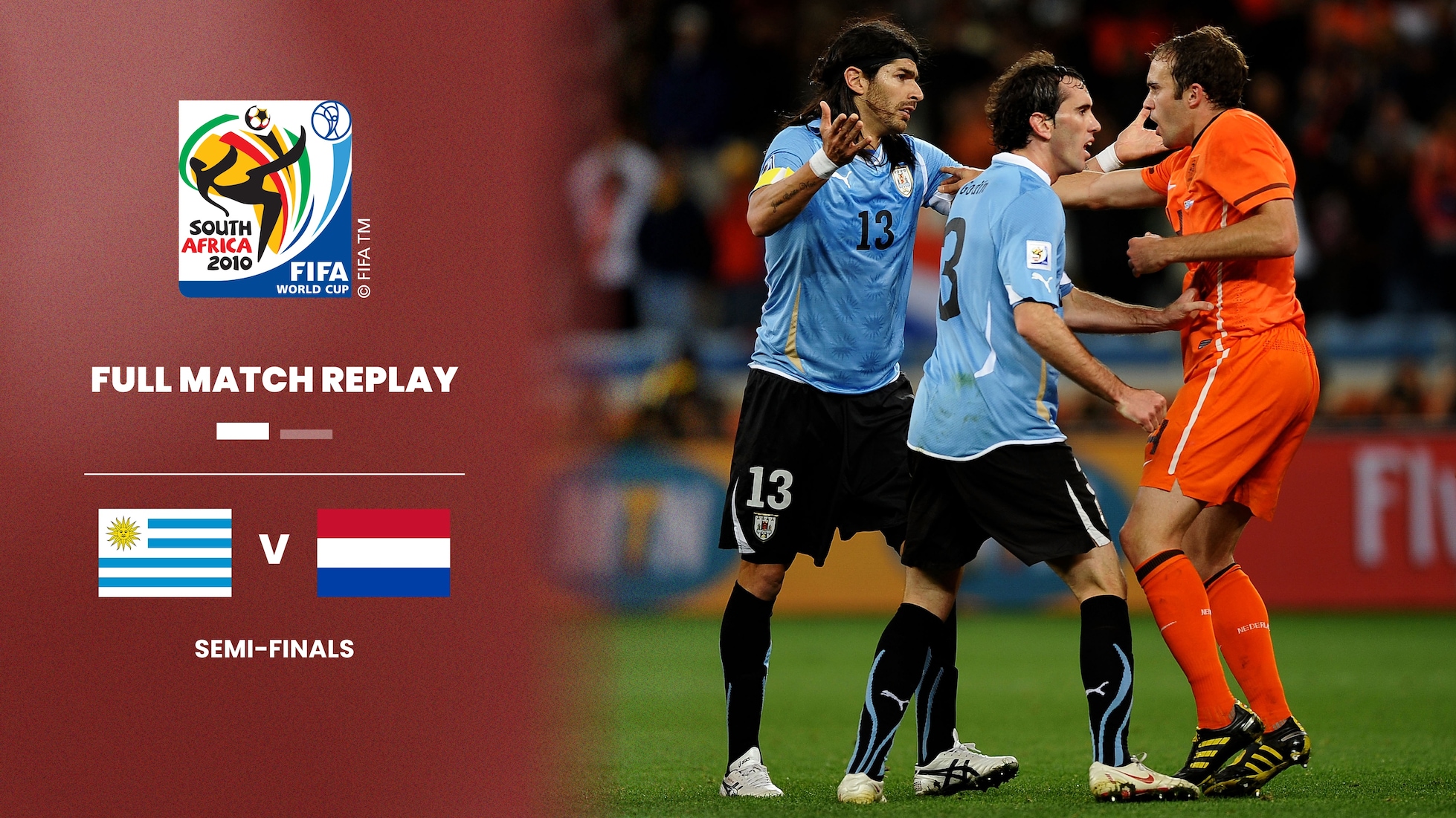 Uruguai x Holanda | Semifinais | Copa do Mundo da FIFA África do Sul 2010™ | Jogo completo