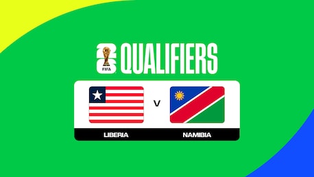 Liberia v Namibia | FIFA World Cup 26™ CAF Qualifiers | Highlights