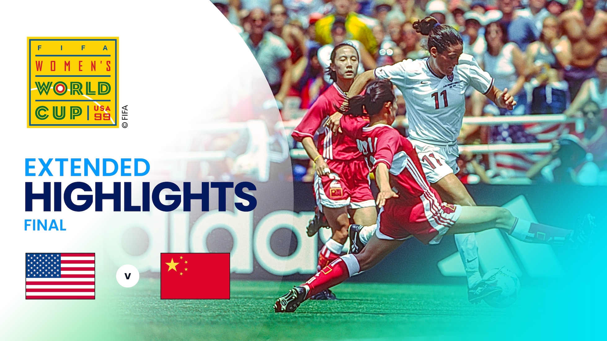 USA v China PR | Final | FIFA Women's World Cup USA 1999™ | Extended Highlights