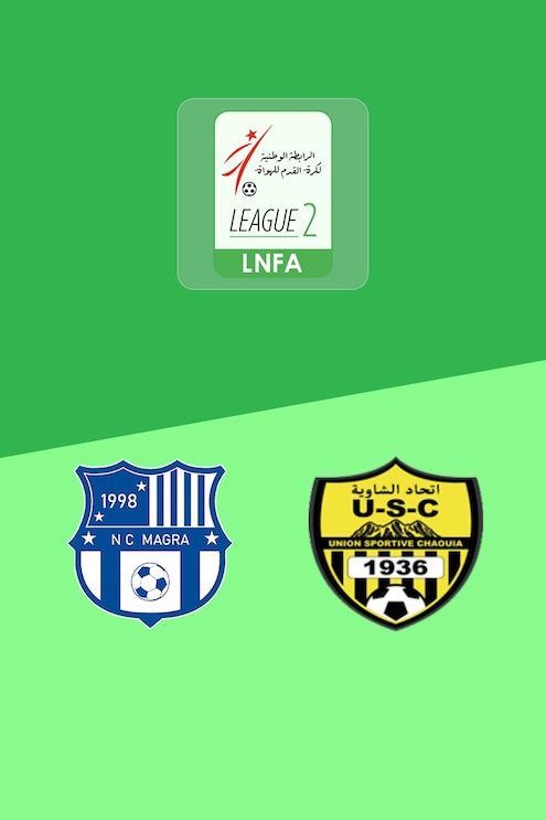 NC Magra -  US Chaouia | Ligue 2 2025/26 | Match completo