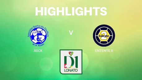 ASCK - Entente II | Championnat de Première Division D1 2024/25 | Highlights