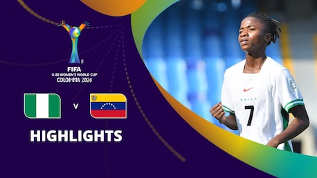 Venezuela - Nigeria | Groupe D | Coupe du Monde Féminine U-20 de la FIFA, Colombie 2024™ | Résumé vidéo