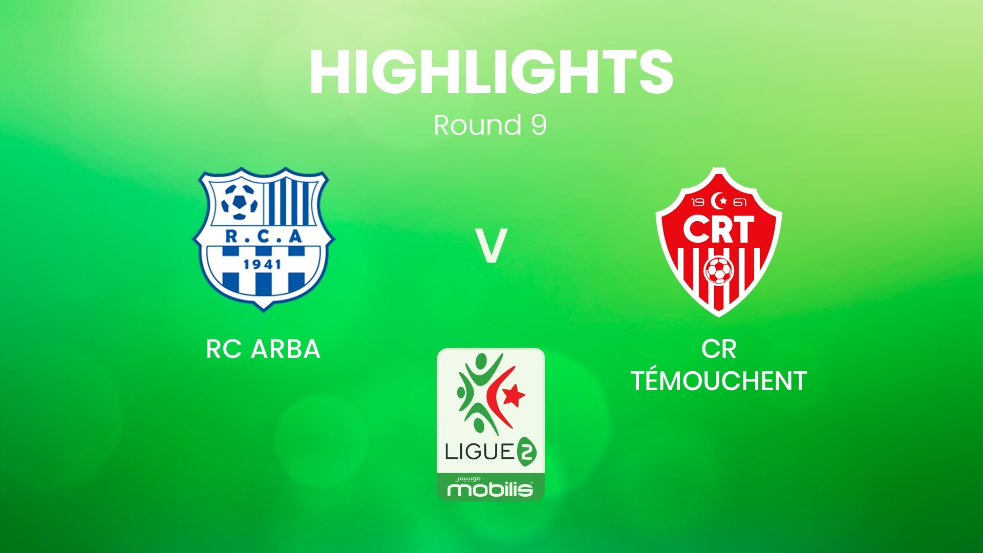 RC Arba vs CR Témouchent | Ligue 2 2024/25 | Argelia | Highlights