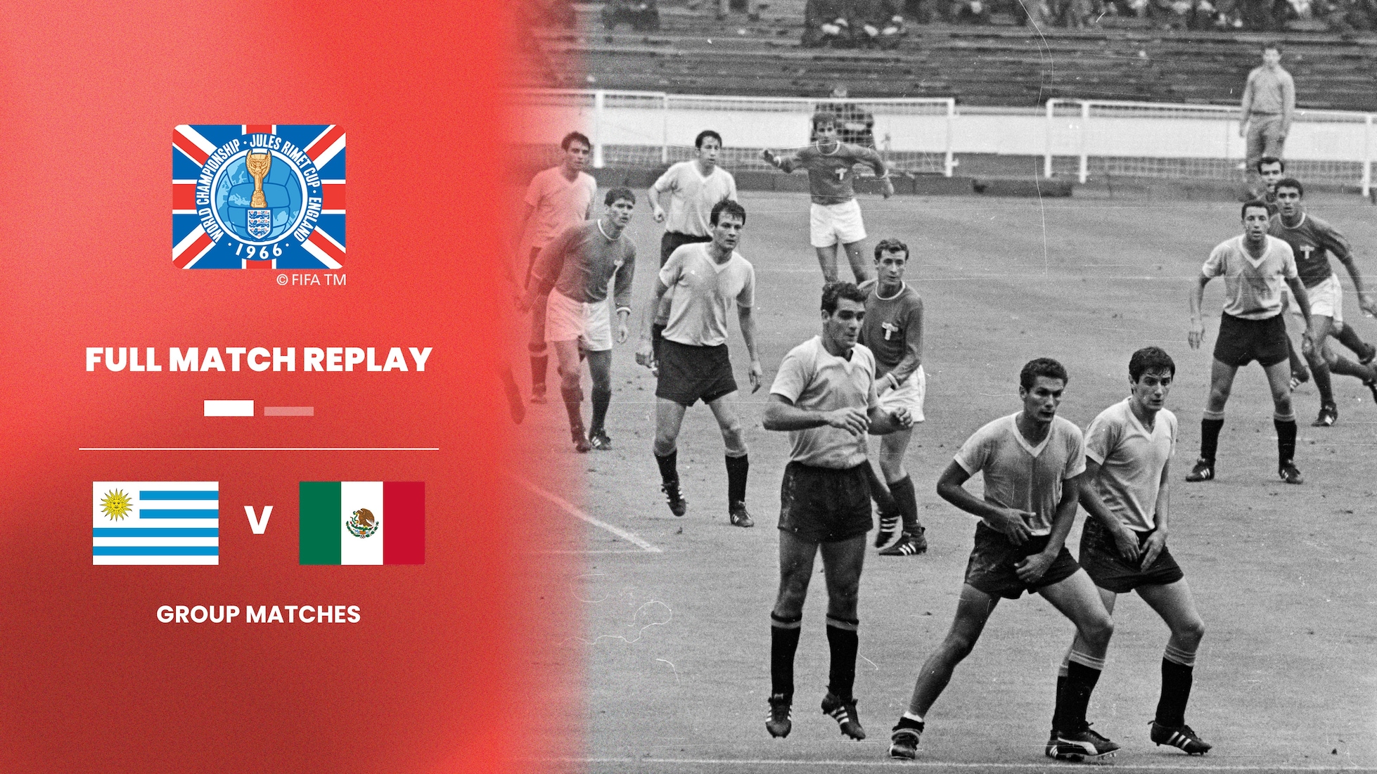 Uruguay v Mexico | Group 1 | 1966 FIFA World Cup England™ | Full Match Replay