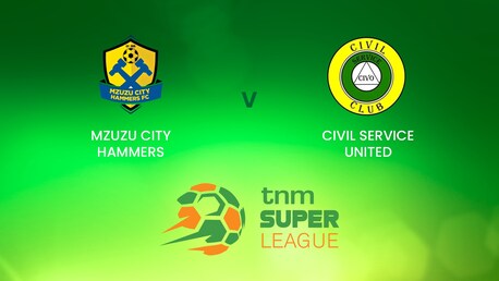 Mzuzu City Hammers - Civil Service United | TNM Super League | Malawi | Match completo