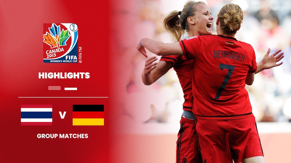 Thailand - Deutschland | Gruppe B | FIFA Frauen-Weltmeisterschaft Kanada 2015™ | Highlights